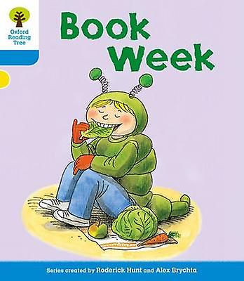 Oxford Reading Tree Level 3 More Stories B Book Week by Roderick Hunt Paperback Book