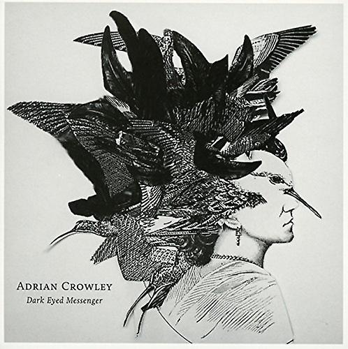 Adrian Crowley - Dark Eyed Messenger [CD]