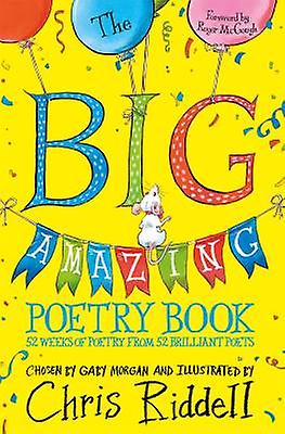 The Big Amazing Poetry Book