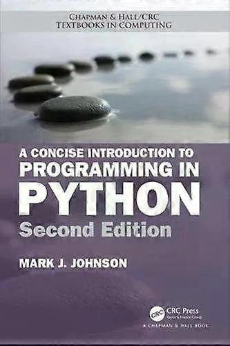 A Concise Introduction To Programming In Python by Johnson & Mark J. Central College & Iowa & USA Paperback