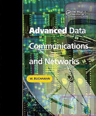 Advanced Data Communications and Networks