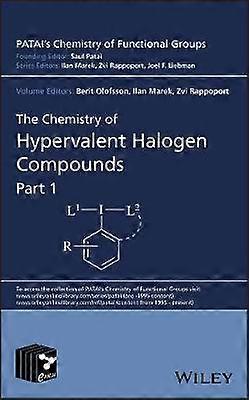 The Chemistry of Hypervalent Halogen Compounds 2 Volume Set