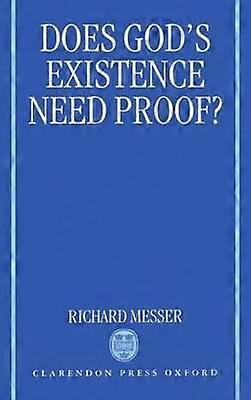 Does God's Existence Need Proof?