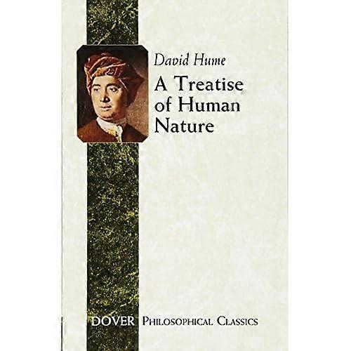 Tutkielma ihmisluonnon (Dover filosofinen Classics)