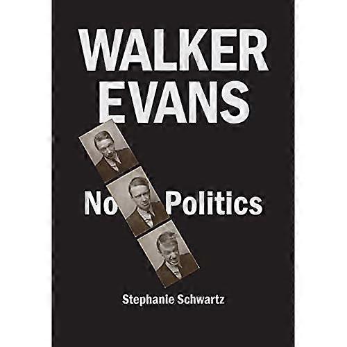 Walker Evans: Geen politiek