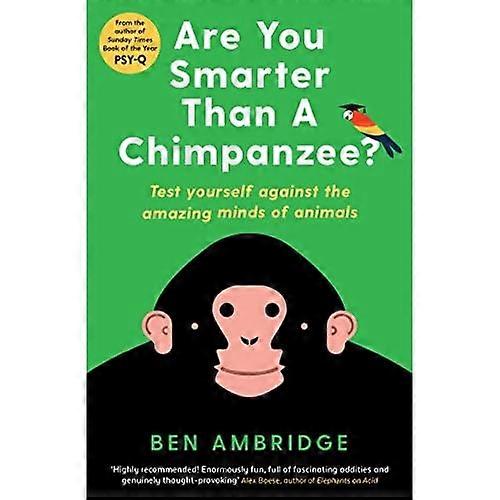 Are You Smarter Than A Chimpanzee?