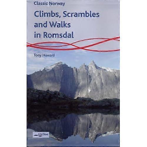 Climbs, Scrambles and Walks in Romsdal: Norway