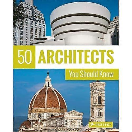 50 Architects You Should Know