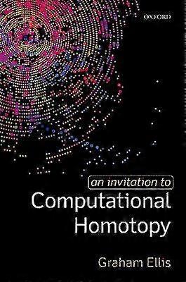 Invitation to Computational Homotopy