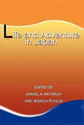 Life and Adventure in Japan
