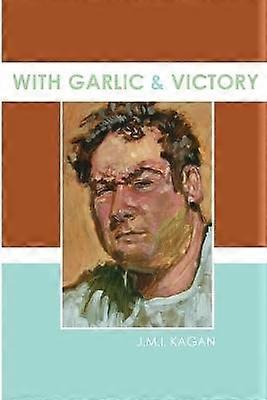 With Garlic and Victory