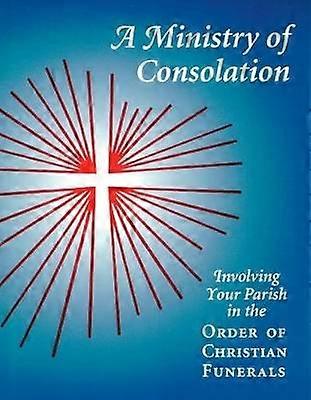 A Ministry of Consolation