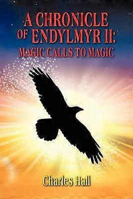 A Chronicle of Endylmyr II