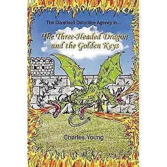 The ThreeHeaded Dragon and the Golden Keys