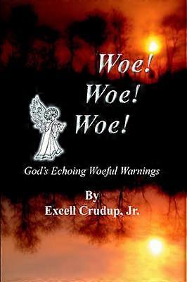 Woe Woe Woe