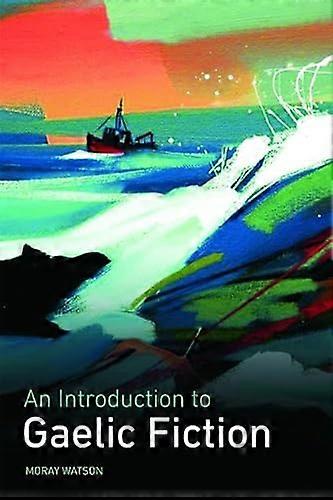 En introduksjon til gælisk fiksjon