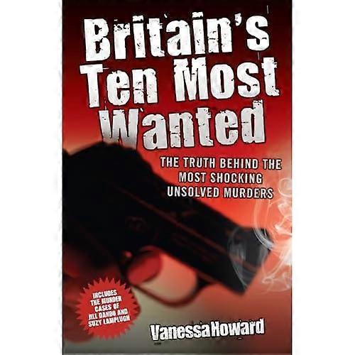 Storbritanniens tio mest eftersökta