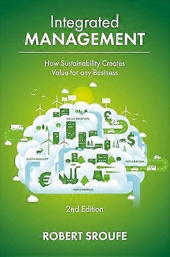 Integrated Management by Sroufe & Robert Chatham University & USA Hardback Book