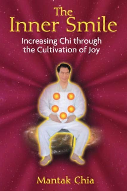 The Inner Smile by Mantak Chia Paperback