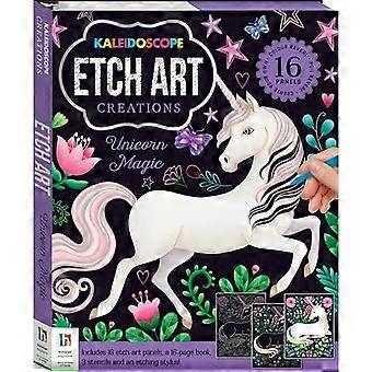 Kaleidoskop-Etch-Kunst-Kreationen: Einhorn-Magie (Kaleidoskop-Etch-Kunst-Kreationen)