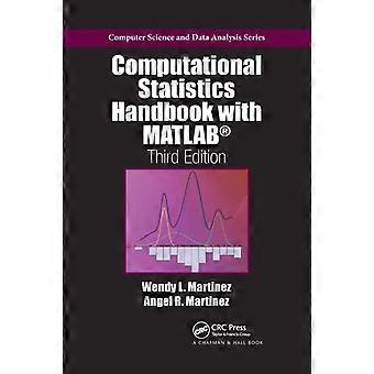 Computational Statistics Handbook With Matlab - Wendy L. Martinez