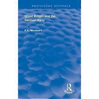 Great Britain And The German Navy - E.L. Woodward - Paperback - en Book