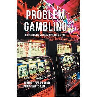 Prevenção e tratamento do jogo problemático: cognição e tratamento - Springer Nature B.V - Livro em brochura - em inglês