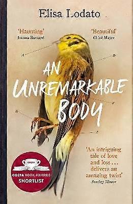 An Unremarkable Body