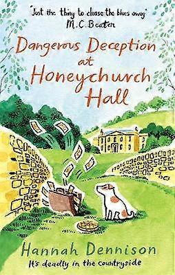 Dangerous Deception at Honeychurch Hall