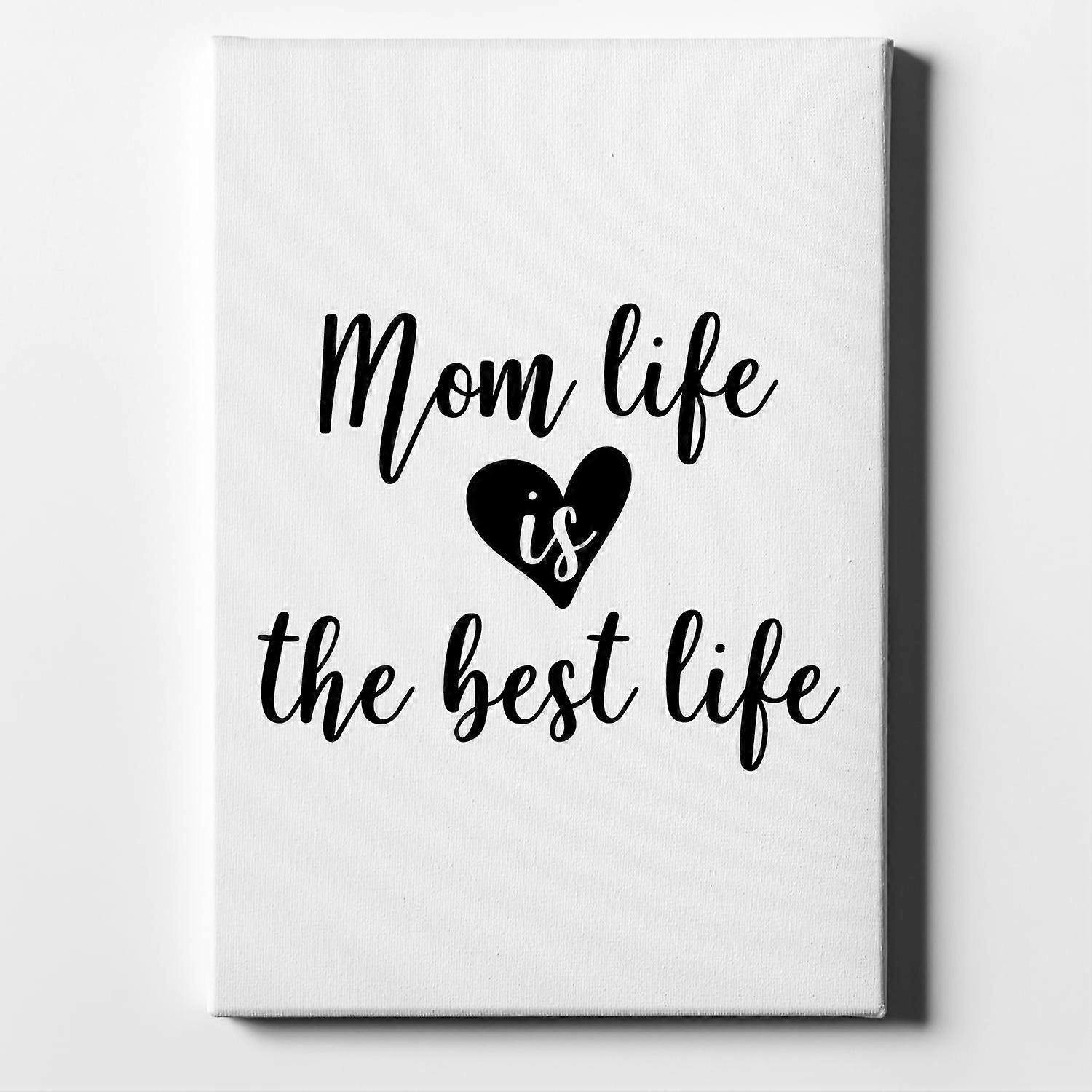 Mom Life is the Best Life-ouyab1002