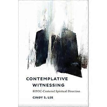 Testemunho Contemplativo - Cindy S. Lee