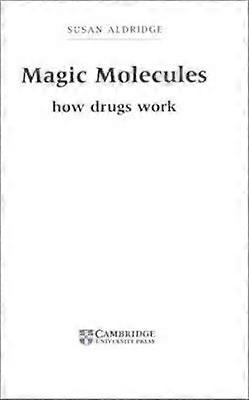 Molécules magiques