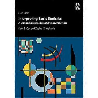 Interpreting Basic Statistics: A Workbook Based on Excerpts from Journal Articles