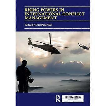 Aufstrebende Mächte im internationalen Konfliktmanagement: Konvergierende und konkurrierende Ansätze (DritteWelten)