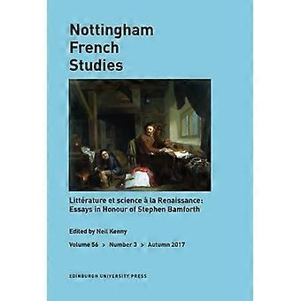 Text, Wissen und Staunen im frühneuzeitlichen Frankreich: Essays zu Ehren von Stephen Bamforth: Nottingham French Studies Band 56, Heft 3 (Traditionen in