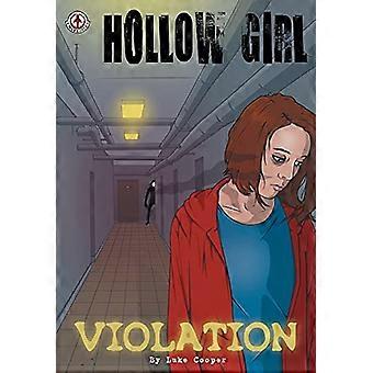 Hollow Girl: Rikkomus, 9