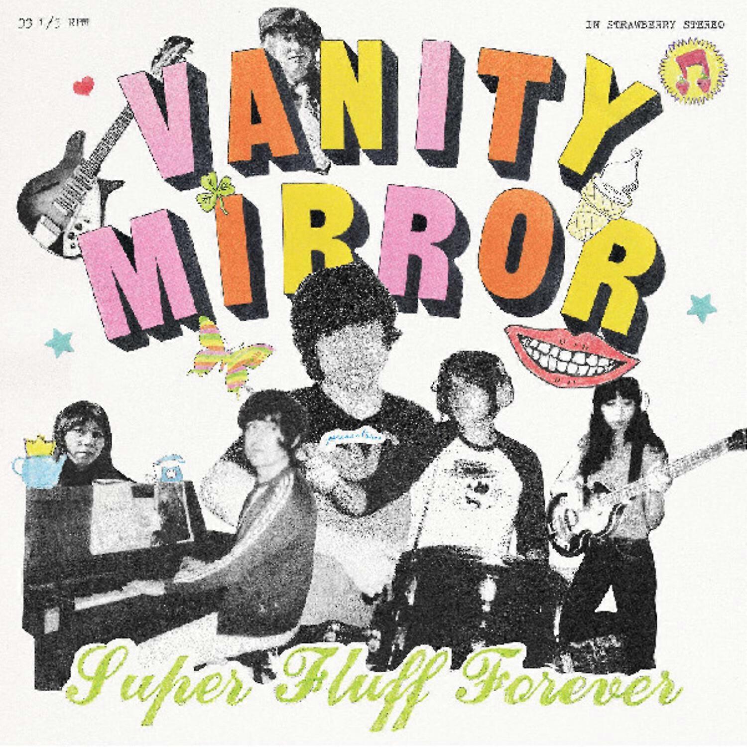 Vanity Mirror - Super Fluff Forever  [VINYL LP] USA import