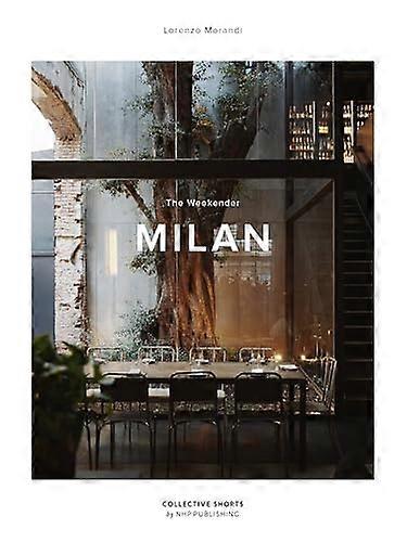 Weekender Milan