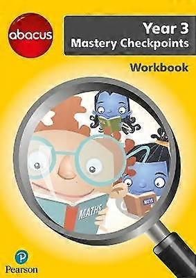 Abacus Mastery Checkpoints Workbook Year 3 / P4