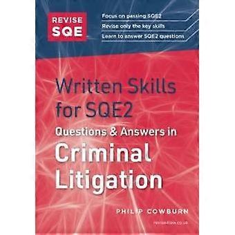 Revise suas habilidades de escrita para o exame SQE2: perguntas e respostas em Direito Penal - Philip Cowburn