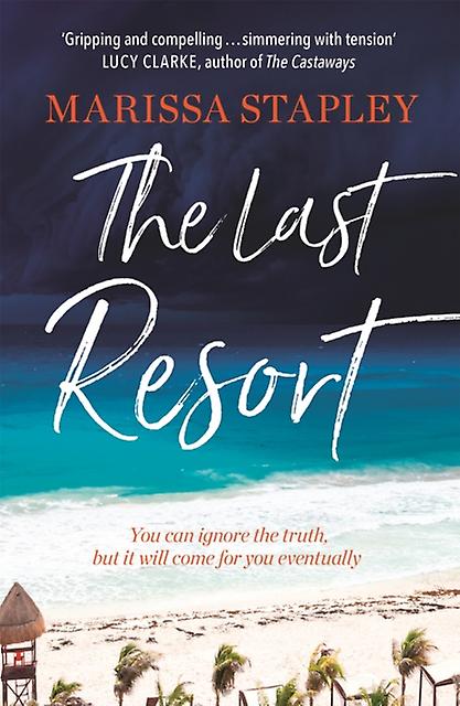 The Last Resort by Marissa Stapley Paperback