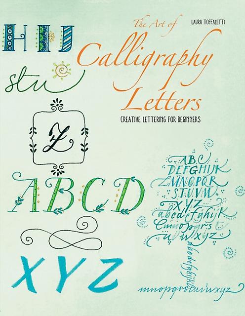 The Art Of Calligraphy Letters Paperback