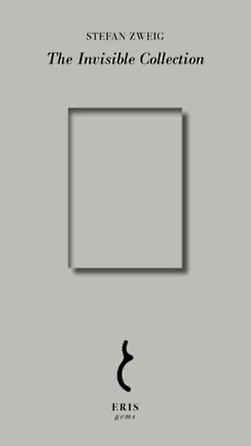 Invisible Collection - Stefan Zweig
