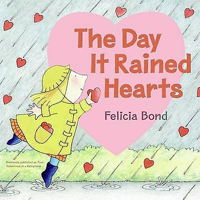Day It Rained Hearts
