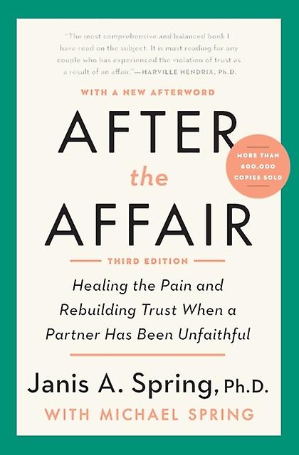 After The Affair Third Edition - Spring Janis a