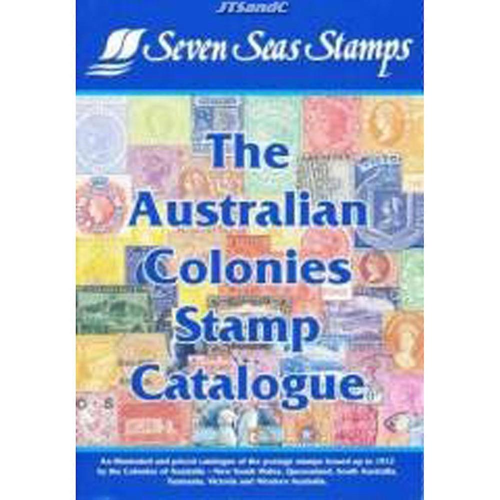 The Australian Colonies Stamp Catalogue 2nd Edition by John Higgs 2000 Book