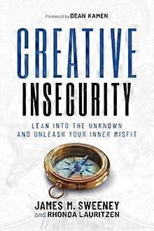 Creative Insecurity by Rhonda Lauritzen Paperback