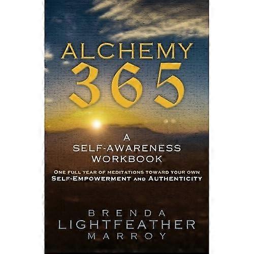 Alchemy 365: A Self-Awareness Workbook