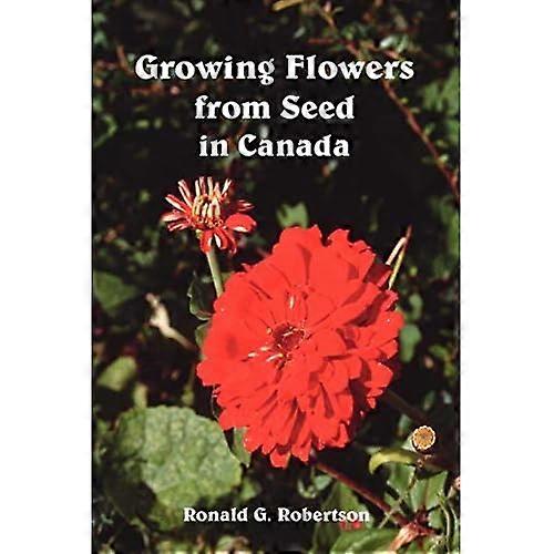 Growing Flowers from Seed in Canada