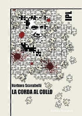 Ipl - La Corda Al Collo